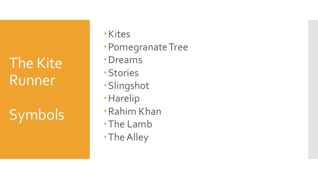The Kite Runner Key themes and symbols.