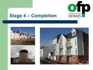 Stage 4 – Completion 