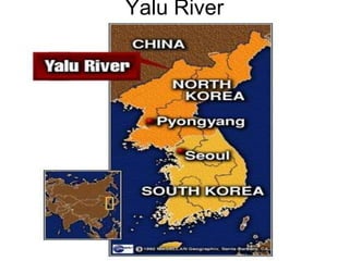 Yalu River
 