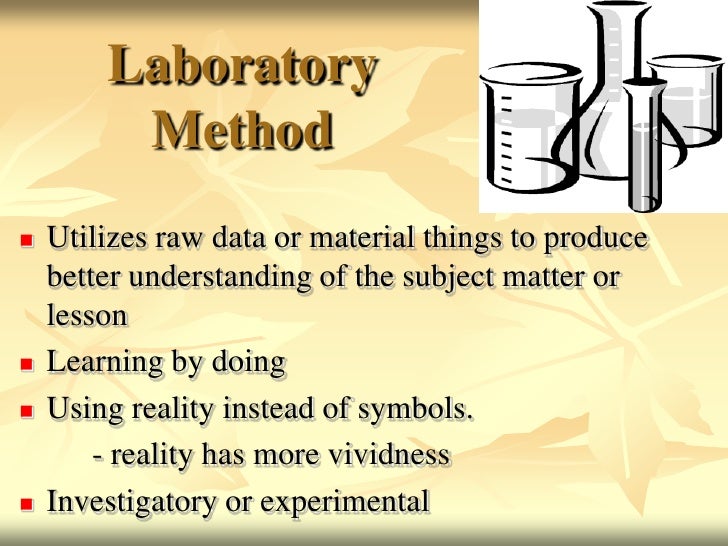 The laboratory method of teaching