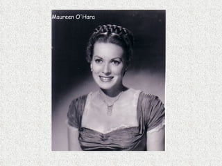 Maureen O'Hara 
