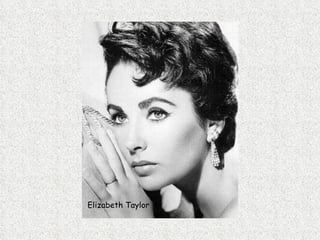 Elizabeth Taylor 