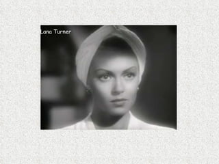 Lana Turner 