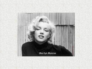 Marilyn Monroe 