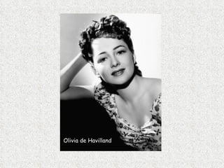 Olivia de Havilland 