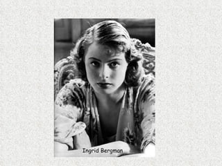 Ingrid Bergman 