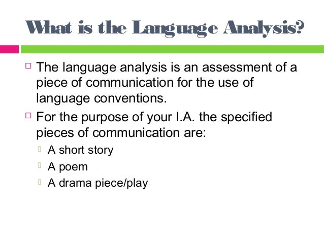 Cape Communication Studies The Language Analysis The Language Analysis Presenter Mrs Schaaffe Mcfarlane Sample Of An Essay Paper also The Yellow Wallpaper Analysis Essay Thesis For An Essay