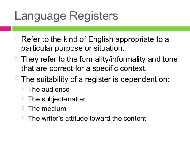 Cape Communication Studies The Language Analysis Language Registers Who Can Help With Writing A Business Plan also Compare And Contrast Essay High School And College Thesis Essay Example
