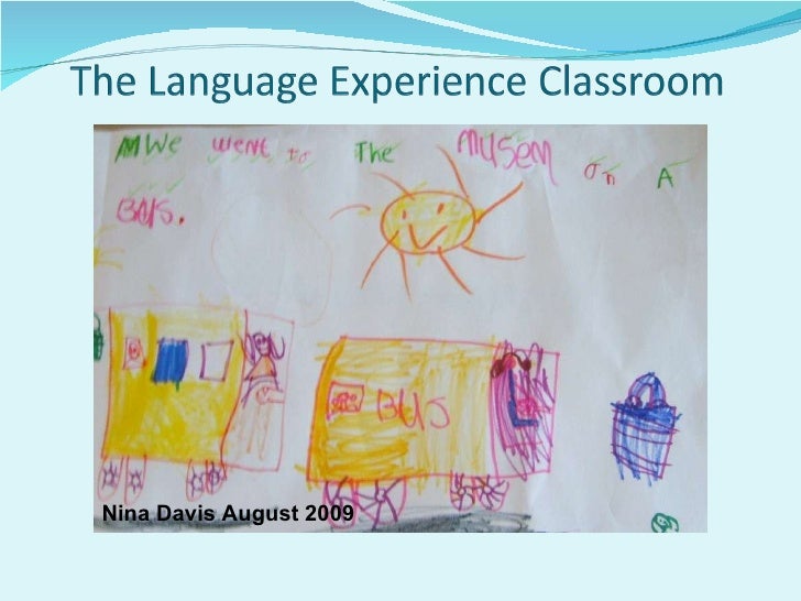 the language experience classroom presentation changed for blog language experience approach