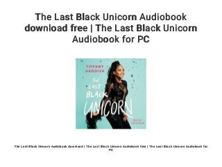 the last black unicorn book