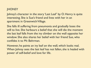 THE LAST LEAF PPT.pdf for grade nine english | PDF