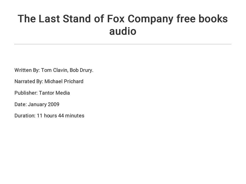The Last Stand of Fox Company free books audio - The Last Stand Of Fox Company Free Download