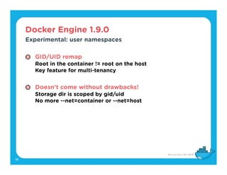 DockerCon EU 2015 - The Latest on Docker Engine