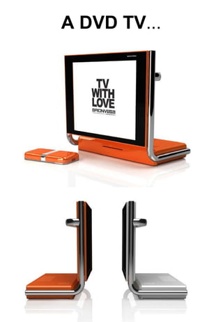A DVD TV ... 