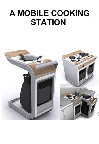 A MOBILE COOKING STATION   