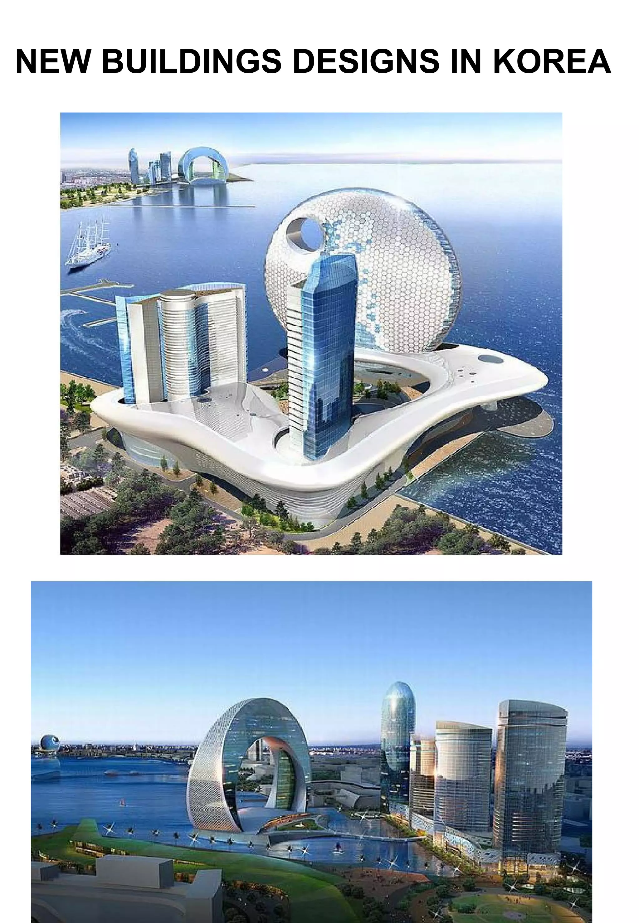 NEW BUILDINGS DESIGNS IN KOREA