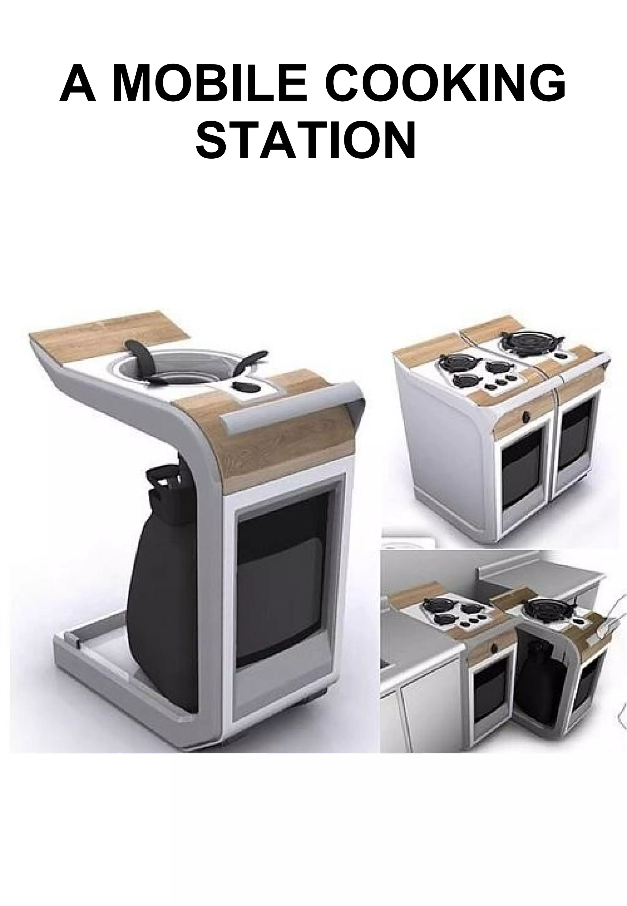 A MOBILE COOKING STATION