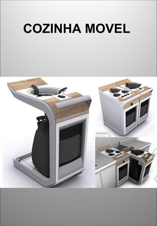 COZINHA MOVEL
 