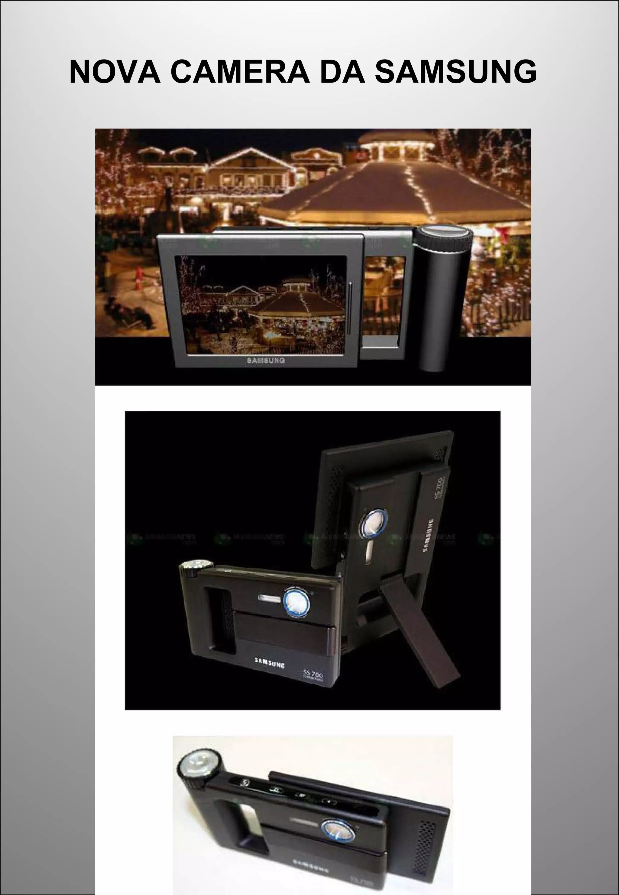 NOVA CAMERA DA SAMSUNG