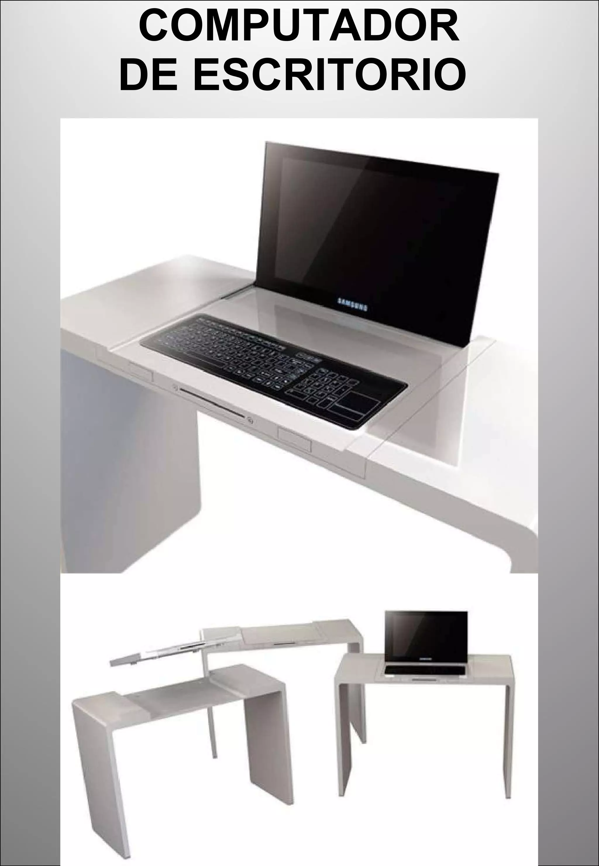 COMPUTADOR DE ESCRITORIO