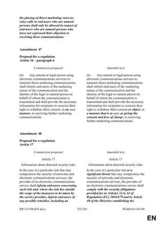 The EU ePrivacy Regulation text as it was published after the vote in the LIBE committee on October 19th, 2017 and voted i...