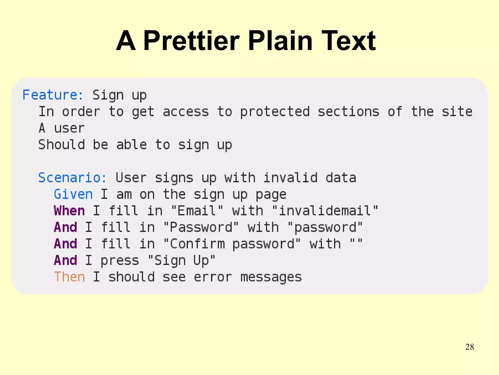 A Prettier Plain Text




                        28
 