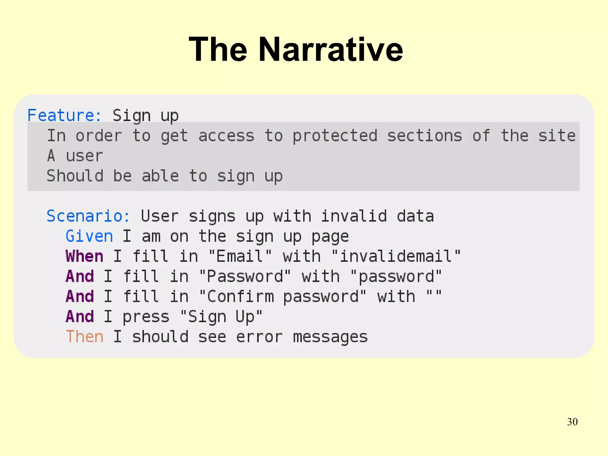 The Narrative




                30
 