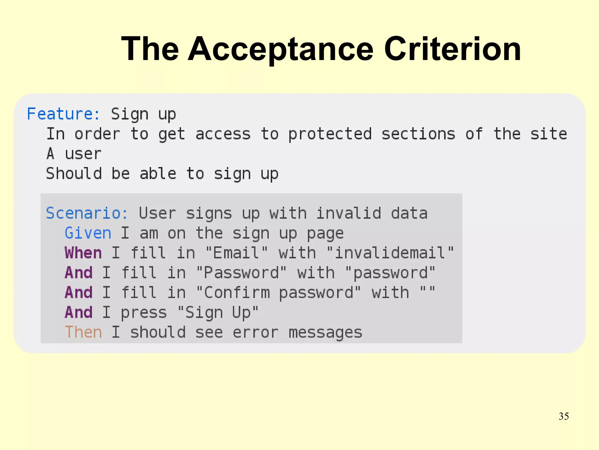 The Acceptance Criterion




                           35
 