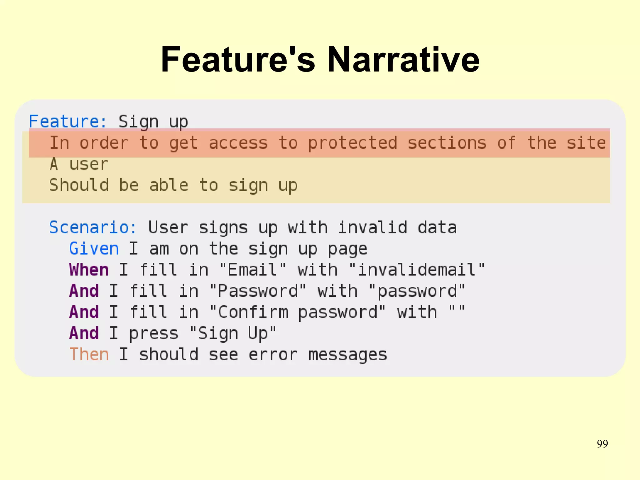 Feature's Narrative




                      99
 