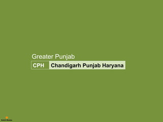 CPH Chandigarh Punjab Haryana Greater Punjab 