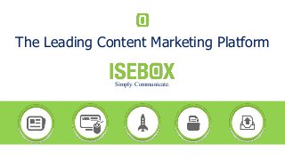 The Leading Content Marketing Platform
Simply. Communicate.
 
