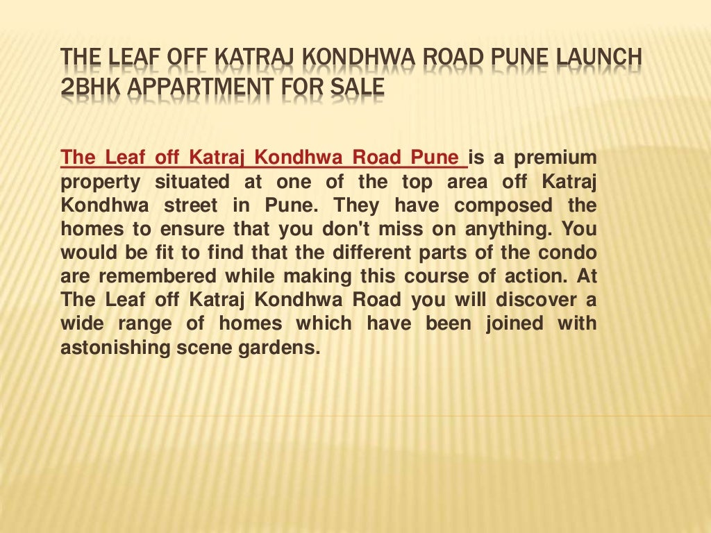 The leaf off katraj kondhwa road pune launches stunning 2BHK appartment for sale,8888292222