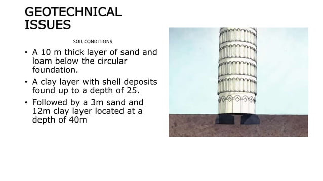The Leaning Tower of Pisa. The Geotechnical issues and lessons | PPTX