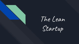 The Lean
Startup
 