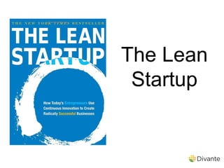 The Lean
 Startup
 