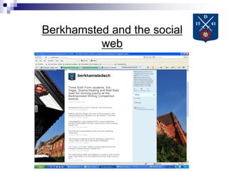 Berkhamsted and the social
web
 