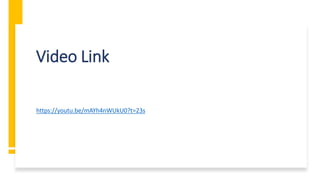 Video Link
https://youtu.be/mAYh4nWUkU0?t=23s
 