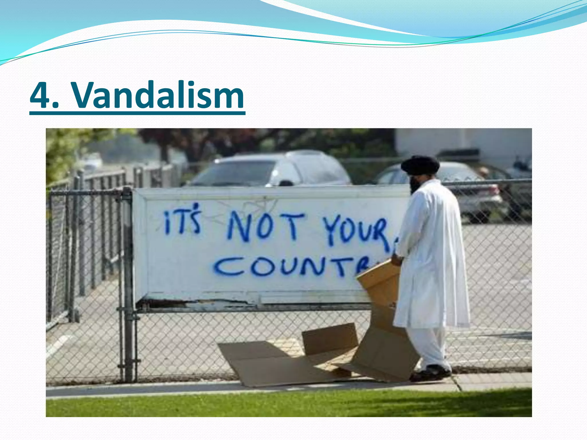 4. Vandalism