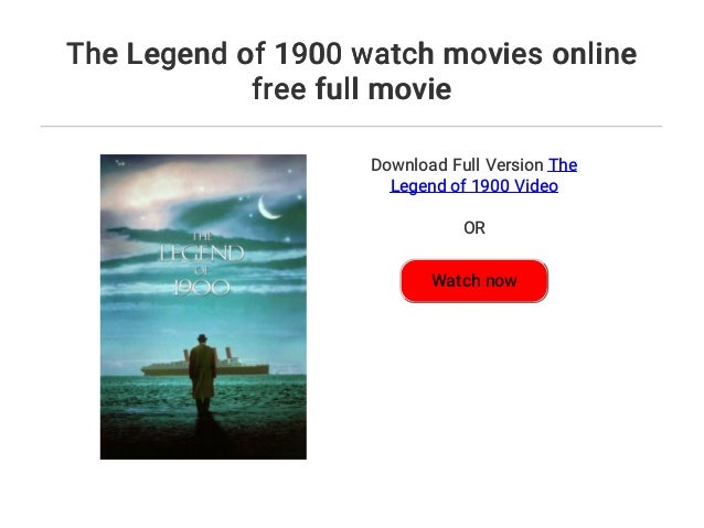 The Legend of 1900 watch movies online free full movie