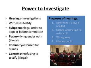 Power to Investigate