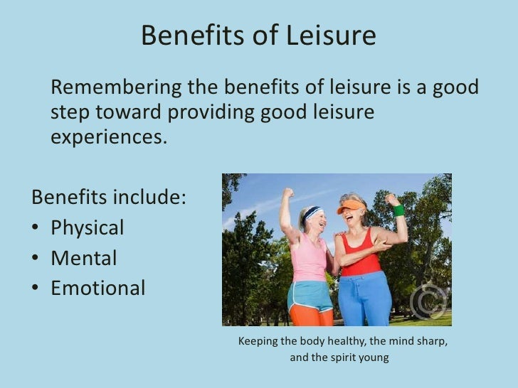 The leisure experience