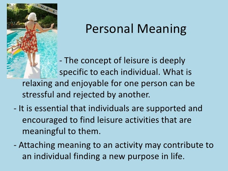 The leisure experience