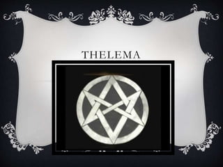 THELEMA
 