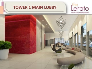 TOWER 1 MAIN LOBBY
 