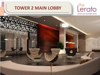 TOWER 2 MAIN LOBBY
 