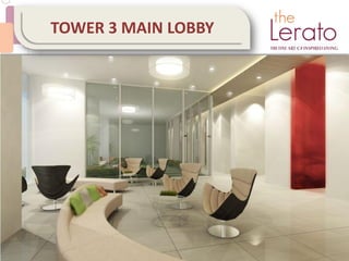 TOWER 3 MAIN LOBBY
 