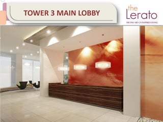 TOWER 3 MAIN LOBBY
 