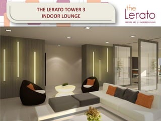 THE LERATO TOWER 3
INDOOR LOUNGE
 