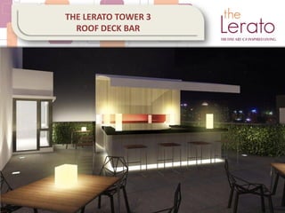 THE LERATO TOWER 3
ROOF DECK BAR
 