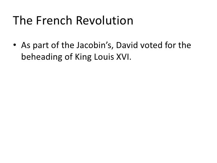 the life and political career of jacques louis david Related events and publications gallery course examines the career of jacques-louis david, from his web site to learn more about david’s life and career zoom. the life and political career of jacques louis david Related events and publications gallery course examines the career of jacques-louis david, from his web site to learn more about david’s life and career zoom.